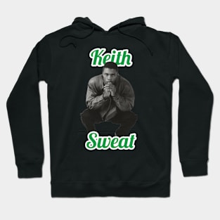 Keith Sweat Hoodie